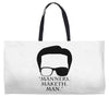 Manner Maketh Man (f146) Weekender Totes