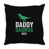 Daddysaurus Throw Pillow