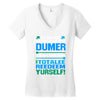 just wen i think you coundn't posible be any dumber you go and do somt Women's V-Neck T-Shirt