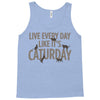 live every day like it's caturday Tank Top