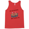 my face Tank Top