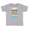 daddy you are my favorite superhero Toddler T-shirt