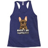 where's my coffee Racerback Tank