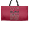 girl already taken by psychotic computer engineer Weekender Totes