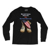 We Owe Them All Long Sleeve Shirts