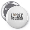 i love my soldier hunter camouflage Pin-back button