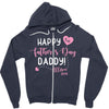 Happy Fathers Day Daddy Zipper Hoodie
