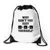 Why Don't You Just Ctrl Alt Del Yourself Drawstring Bags