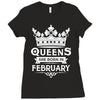 Queens Are Born In February Ladies Fitted T-Shirt
