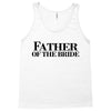 father of the bride Tank Top