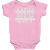 mon day Baby Onesie
