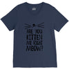 are you kitten me girls V-Neck Tee