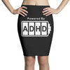 battery powered adhd Pencil Skirts
