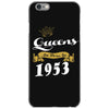 queens are born in 1953 iPhone 6/6s Case