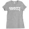 gravity keeps me down Ladies Fitted T-Shirt