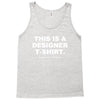 This is a Designer T-Shirt Tank Top