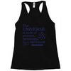 The Universe Is Made Of Protons Neutrons Elektrons And Morons Racerback Tank