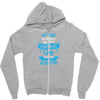 My Dad Is Totally My Most Favorite Guy Zipper Hoodie