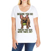 before you go Ladies Curvy T-Shirt