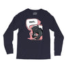 meh says honey badger Long Sleeve Shirts