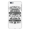 Real Kings Are Born On September 18 iPhone 6/6s Plus Case