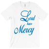 lord have mercy T-Shirt