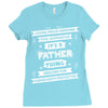 It's A Father Thing Ladies Fitted T-Shirt