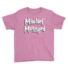 mischief managed Youth Tee