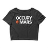 occupy mars Crop Top