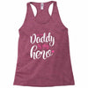 Daddy is my Hero Baby Girl Racerback Tank