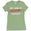 my job is top secret Ladies Fitted T-Shirt