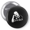 dirk bach r.i.p Pin-back button