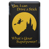 i drive a stick   halloween superpower iPad Mini