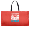 survived the delivery room it's a boy funny Weekender Totes