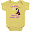 sometimes you have to throw on the hat! Baby Bodysuit