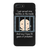 18 Years Of Probation iPhone 7 Plus Case