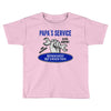 papa s service Toddler T-shirt