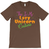 this is my lazy unicorn costume T-Shirt