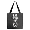 eat drink and b Tote Bags