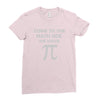 come to the math Ladies Fitted T-Shirt