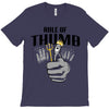 rule of thumb T-Shirt