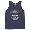 Smart Good Looking Actuary Doesnt Get Better Than Tank Top