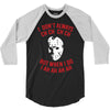 i don't always ch ch ch ch 3/4 Sleeve Shirt