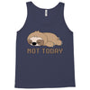 Sloth Says Not Today Tank Top