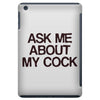 ask me about my cock rooster iPad Mini