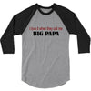 big papa 3/4 Sleeve Shirt