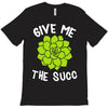 give me the succ T-Shirt