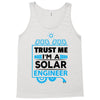 I Am An Engineer... Tank Top