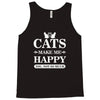 cats make me happy Tank Top