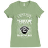 I Dont Need Therapy Need Pin Bowling Ladies Fitted T-Shirt